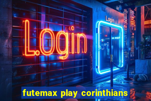 futemax play corinthians