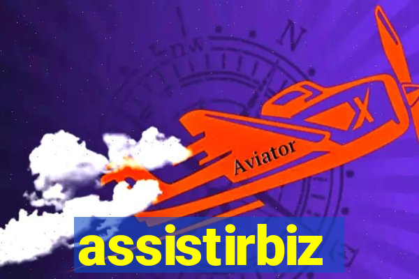 assistirbiz