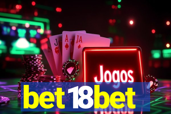 bet18bet