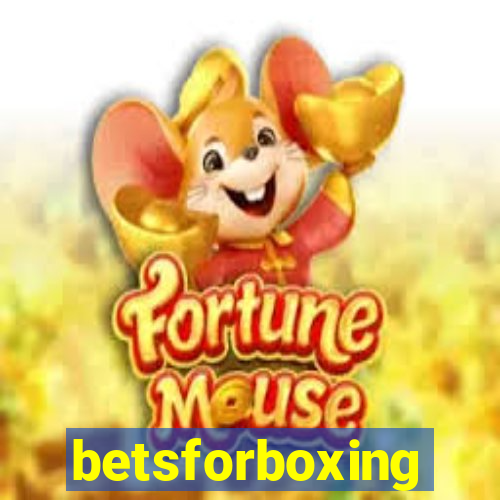 betsforboxing