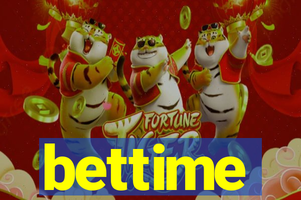 bettime