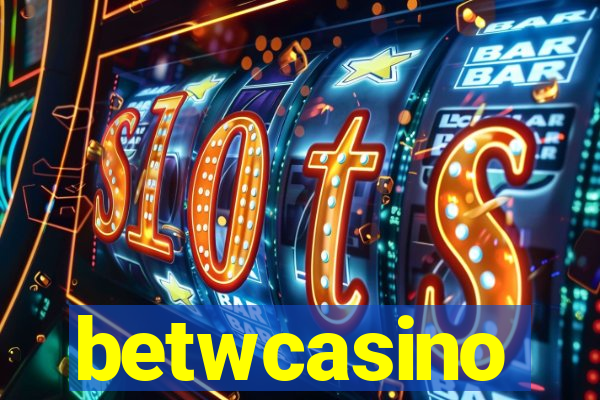 betwcasino