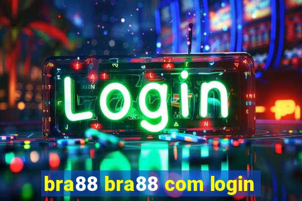 bra88 bra88 com login