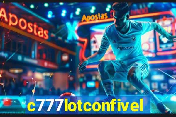 c777lotconfivel