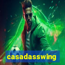 casadasswing