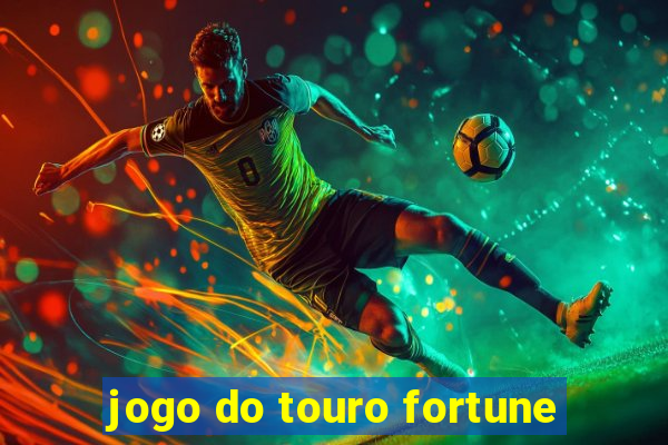 jogo do touro fortune