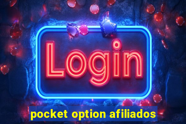 pocket option afiliados