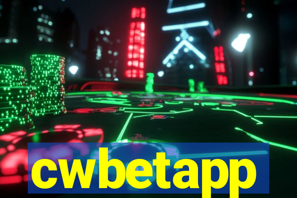 cwbetapp