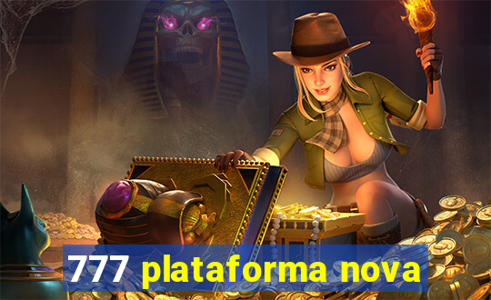 777 plataforma nova