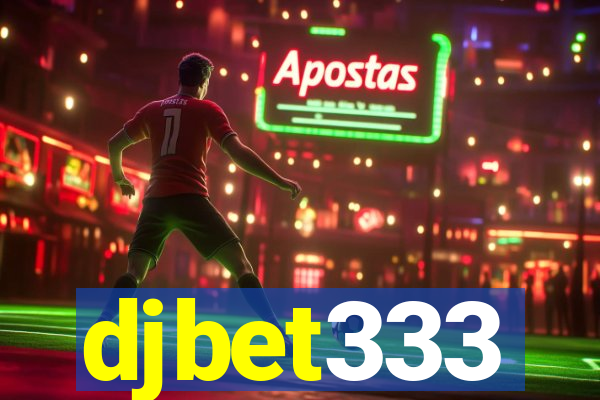 djbet333