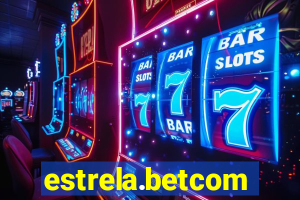 estrela.betcom