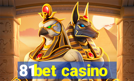 81bet casino