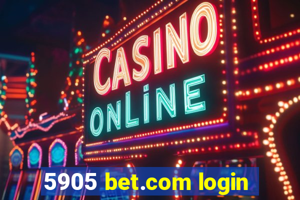 5905 bet.com login