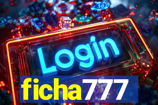 ficha777