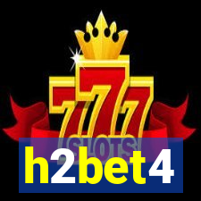 h2bet4