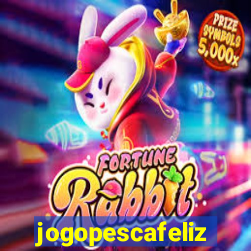 jogopescafeliz