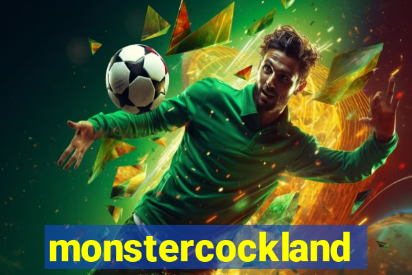 monstercockland