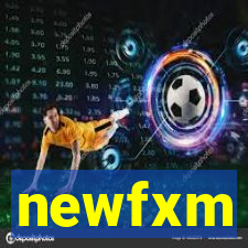 newfxm