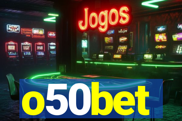 o50bet