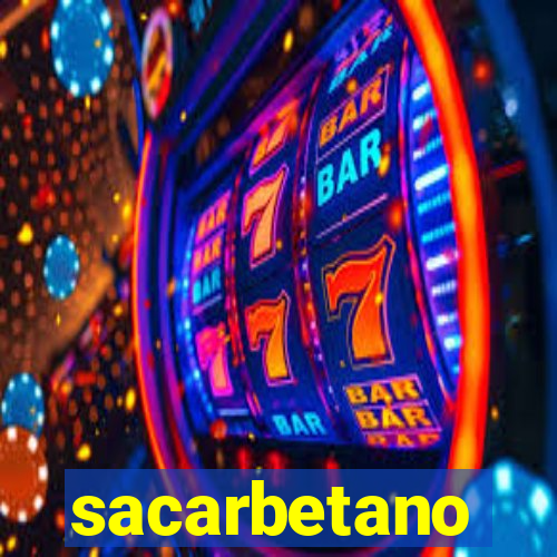 sacarbetano