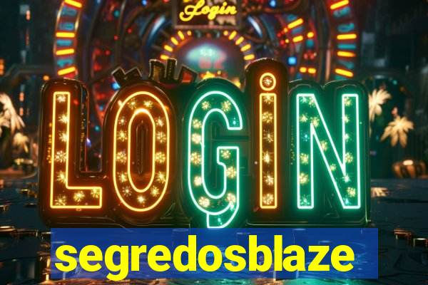 segredosblaze