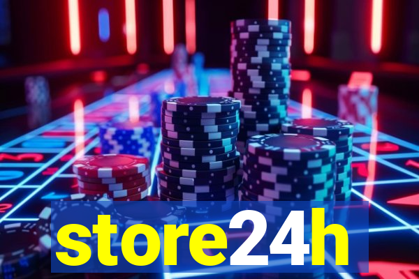 store24h