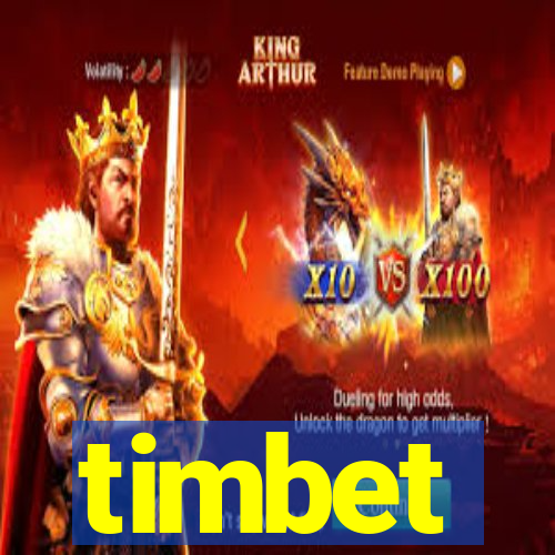 timbet