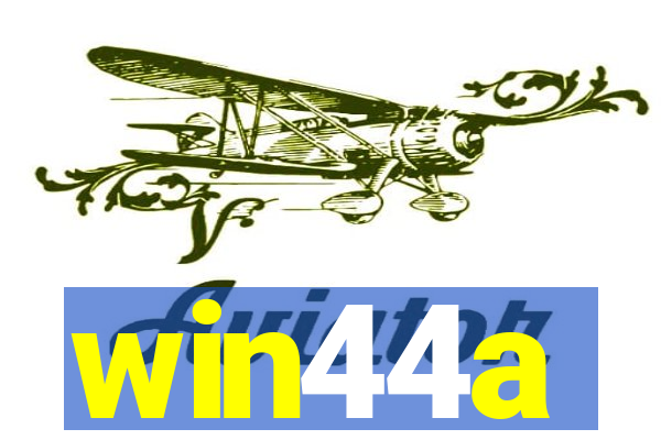 win44a